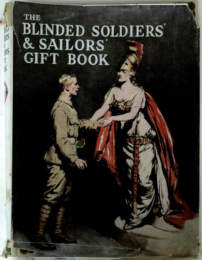 The Blinded Soldiers and Sailors Gift Book