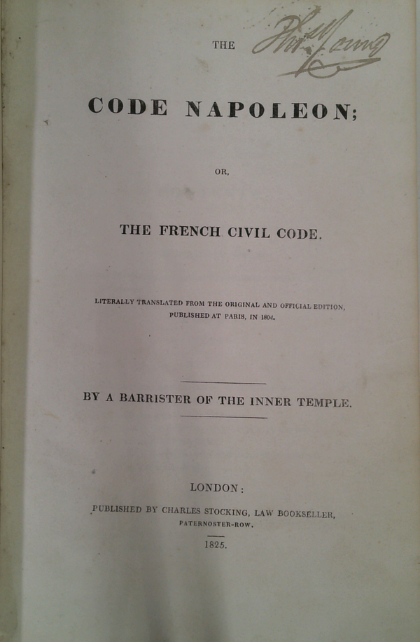 Code Napoleon; Or, The French Civil Code.