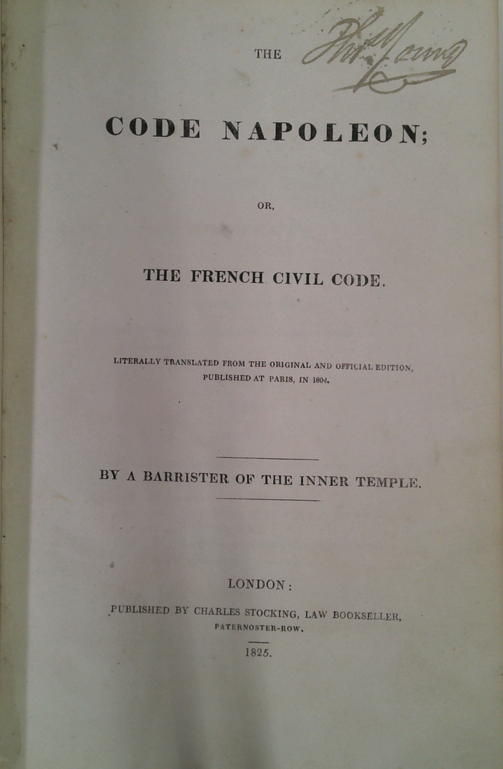 Code Napoleon; Or, The French Civil Code.
