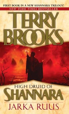 High Druid of Shannara: Jarka Ruus