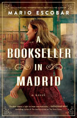 Bookseller In Madrid: A Novel