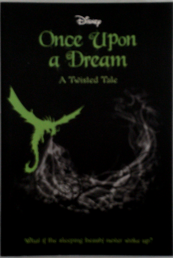 Once Upon A Dream: A Twisted Tale