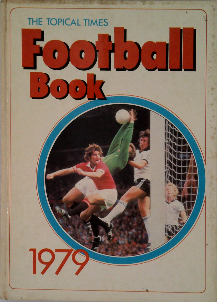 The Topical Times Football Book