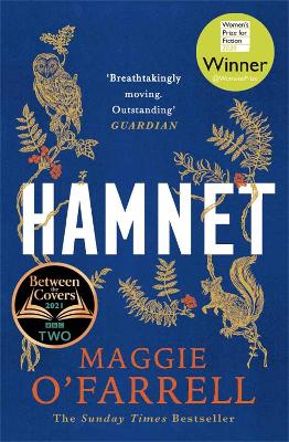 Hamnet: WINNER OF THE WOMEN'S PRIZE FOR FICTION 2020 - THE NO. 1