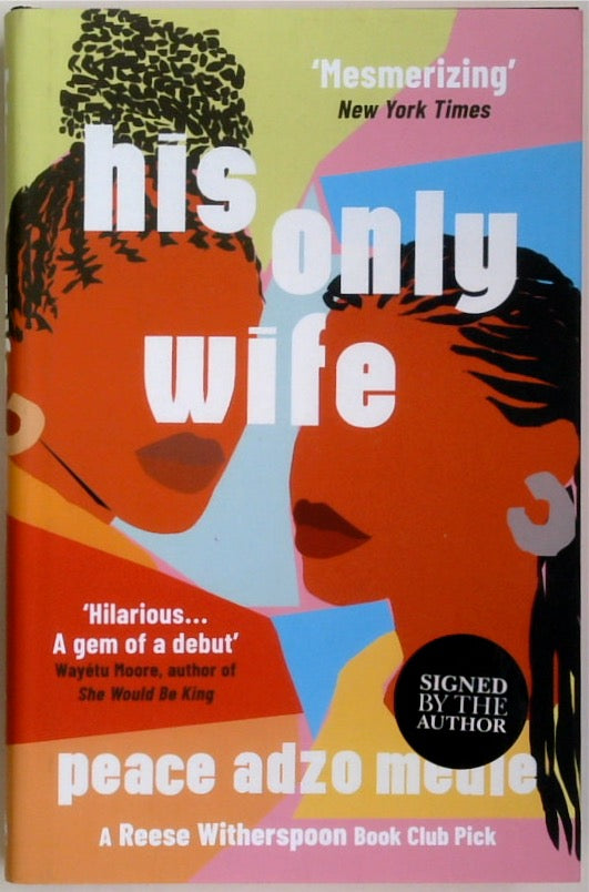 His Only Wife (SIGNED)