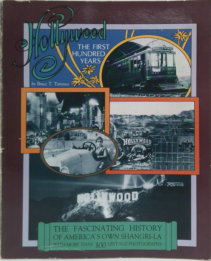 Hollywood: The First Hundred Years