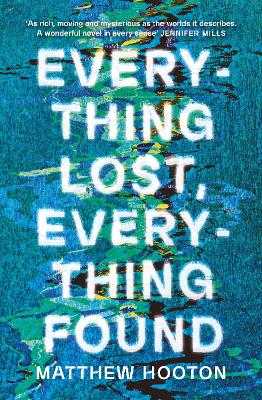 Everything Lost, Everything Found: Perfect for readers of The Midnight