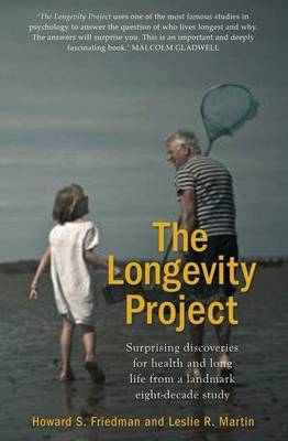 The Longevity Project: Surprising discoveries for health and long life