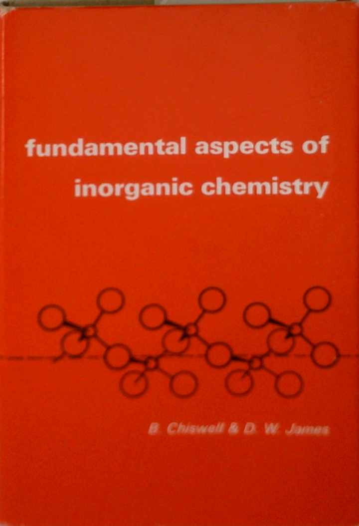 Fundamental Aspects Of Inorganic Chemistry