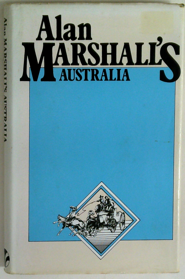 Alan Marshall's Australia