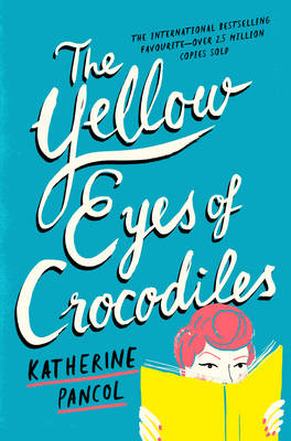 The Yellow Eyes of Crocodiles