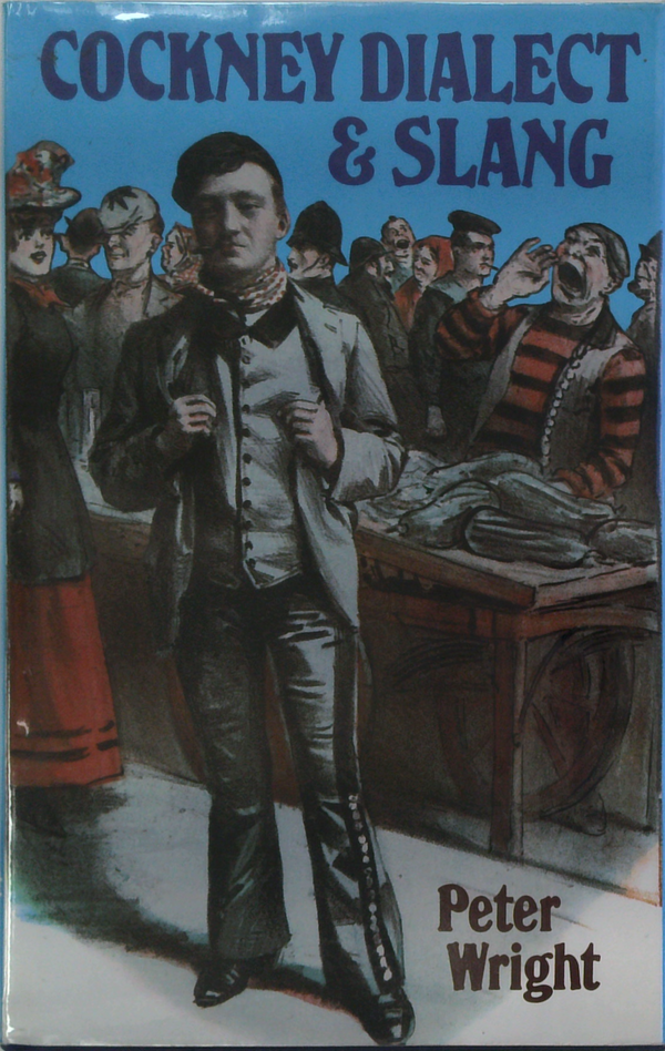 Cockney Dialect & Slang