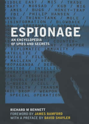 Espionage: An A-Z of Spies and Secrets
