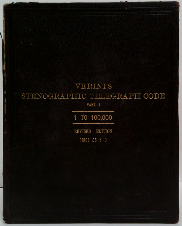 Verini's Stenographic Telegraph Code: Part I, 1 To 100,000