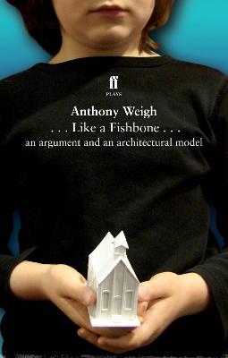 Like a Fishbone: An argument and an architectural model