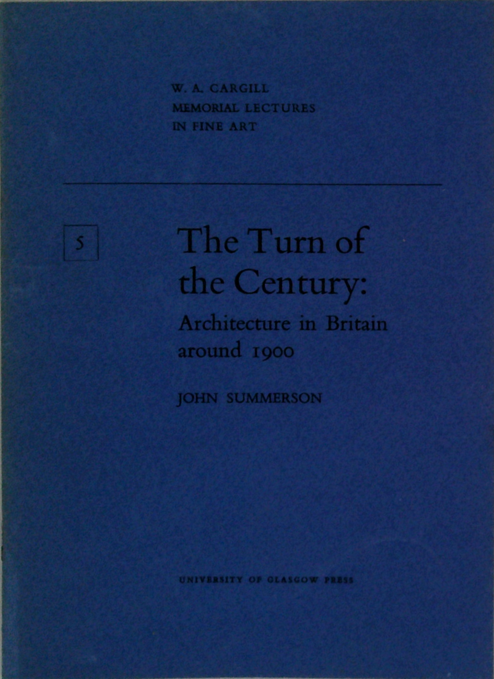 The Turn Of The Century: Architecture In Britain Around 1900