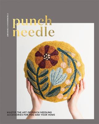 Punch Needle: Master the Art of Punch Needling Accessories for You and