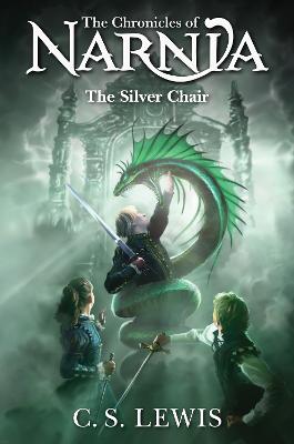 The Silver Chair (The Chronicles of Narnia, Book 6)