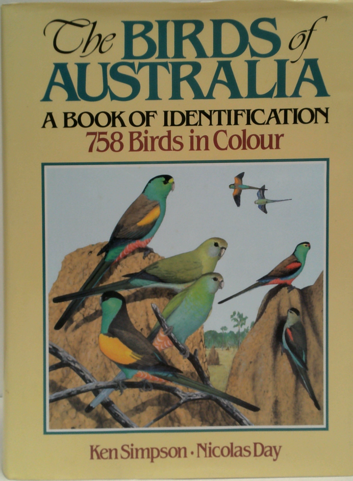 The Birds Of Australia: A Book Of Identification, 758 Birds In Colour