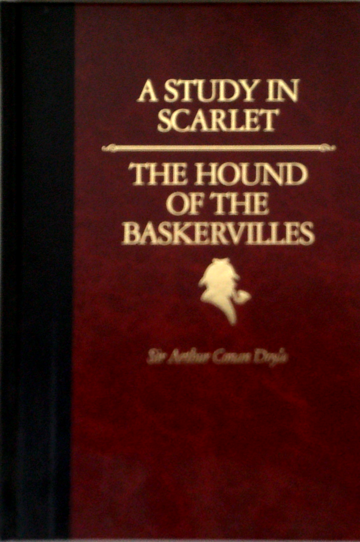 A Study In Scarlet; The Hound Of The Baskervilles