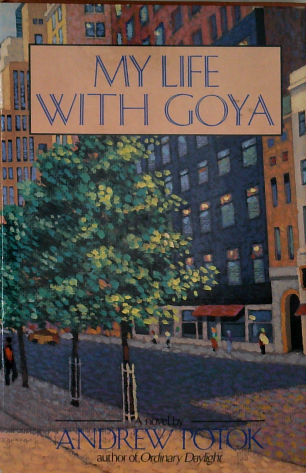 My Life With Goya