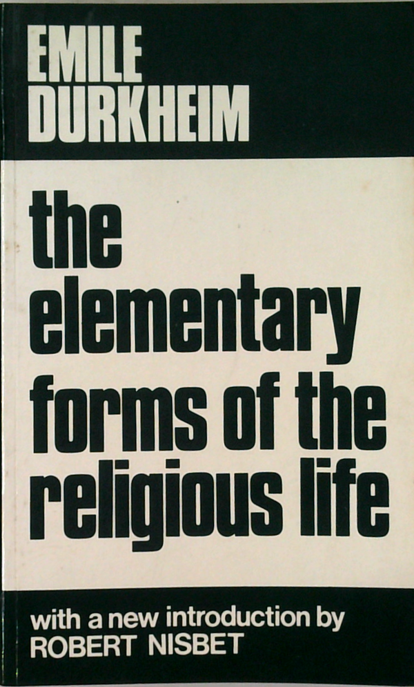The Elementary Forms Of The Religious Life