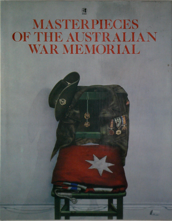 Masterpieces Of The Australian War Memorial