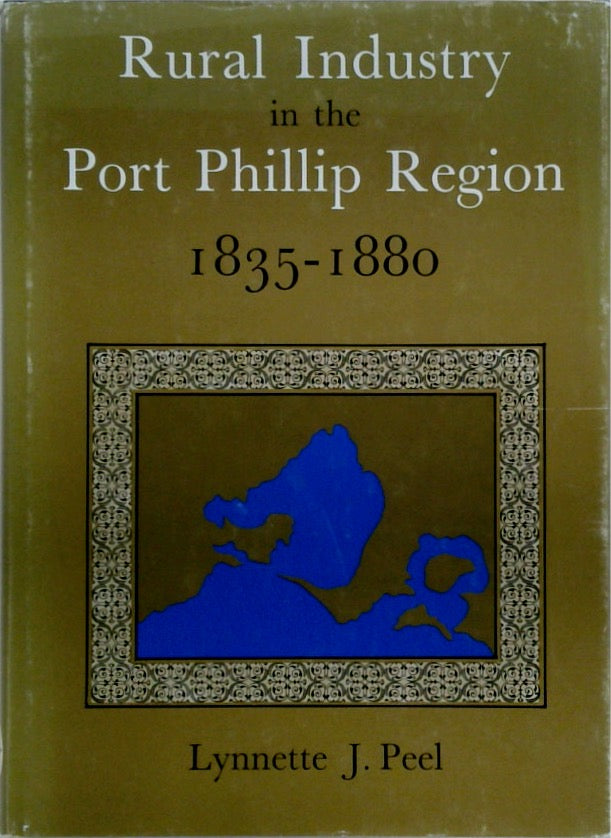 Royal Industry in the Port Phillip Region 1835-1880