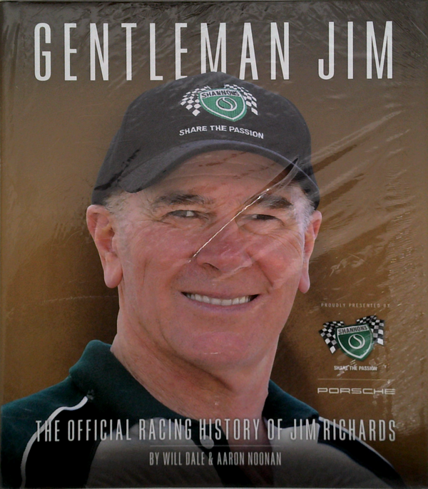 Gentleman Jim: The Official Racing History Of Jim Richards