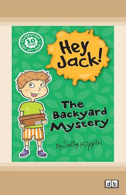 Backyard Mystery: Hey Jack!  #21