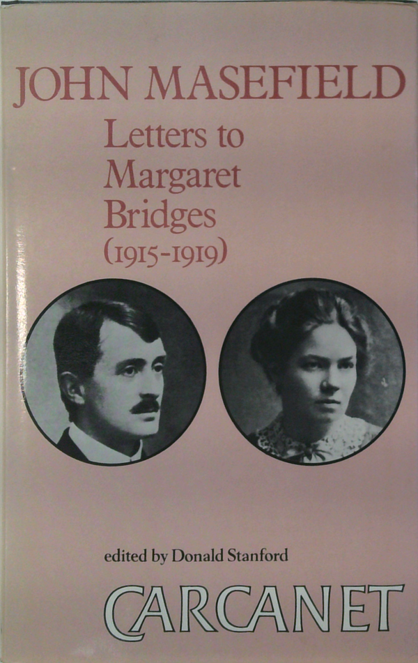 Letters To Margaret Bridges: (1915-1919)
