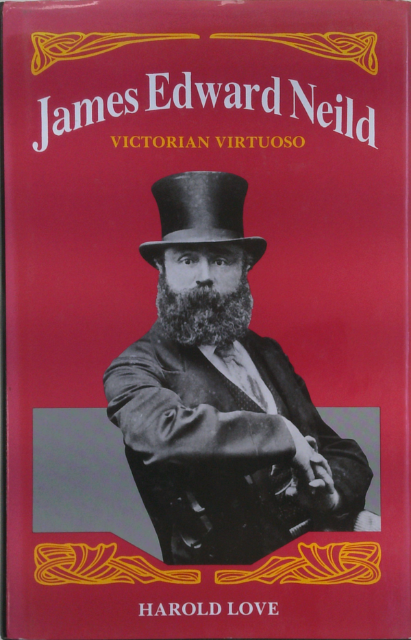 James Edward Neild: Victorian Virtuoso