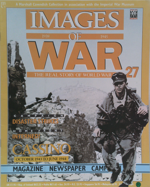 Images Of War 1939-1945: The Real Story Of World War II, Issue 27: Cassino, October 1943 To June 1944