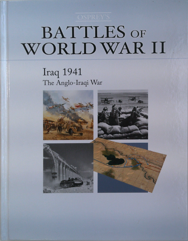 Iraq 1941: The Anglo-Iraqi War