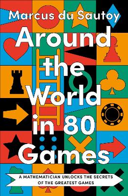 Around the World in 80 Games: A mathematician unlocks the secrets of