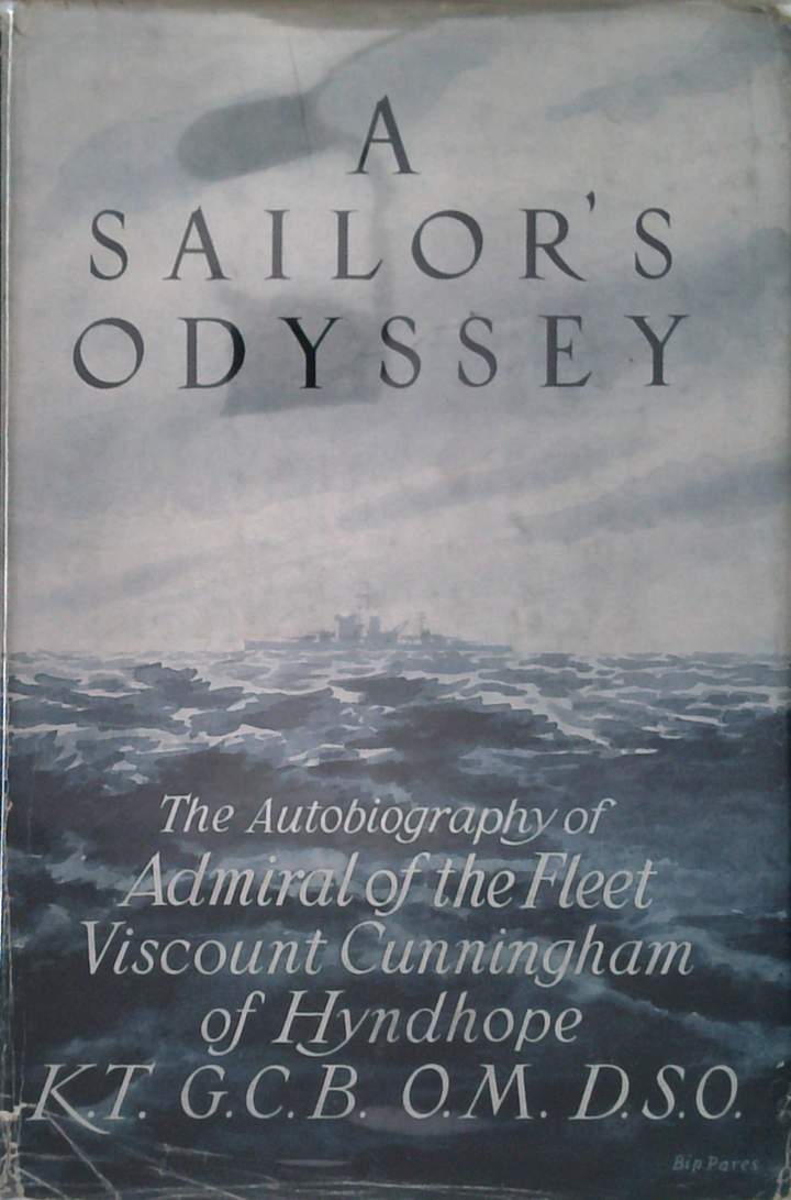 A Sailor's Odyssey: The Autobiography Of Admiral Of The Fleet