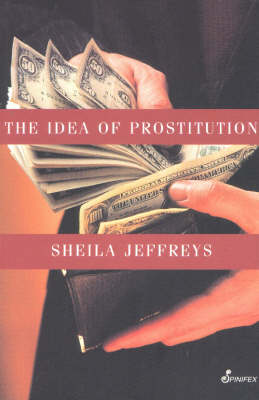 The Idea of Prostitution