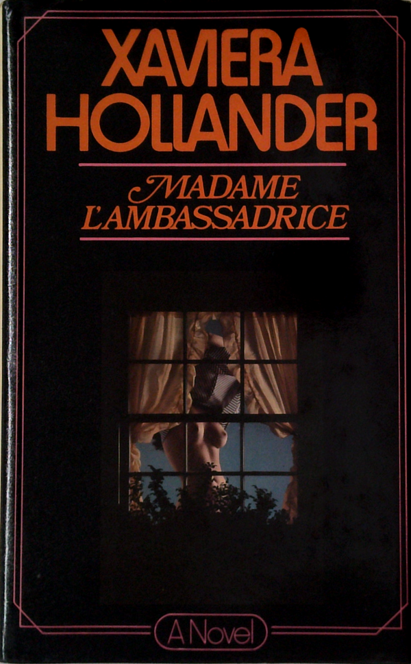 Madame L'Ambassadrice: A Novel