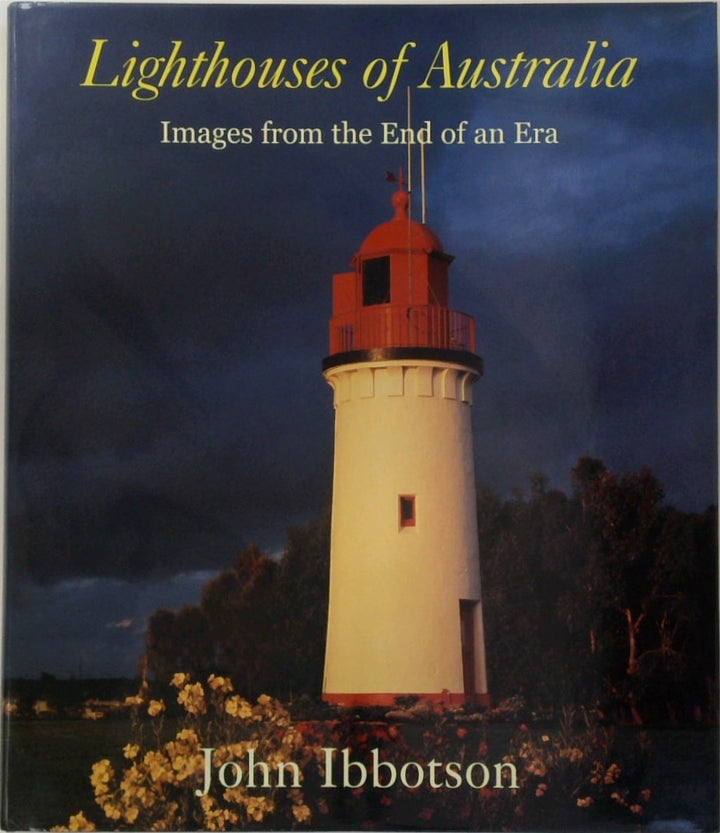 Lighthouses of Australia: Images from the end of an era