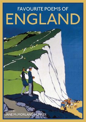 Favourite Poems of England: a collection to celebrate this green and