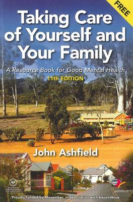 Taking Care of Yourself and Your Family: A Resource Book for Good