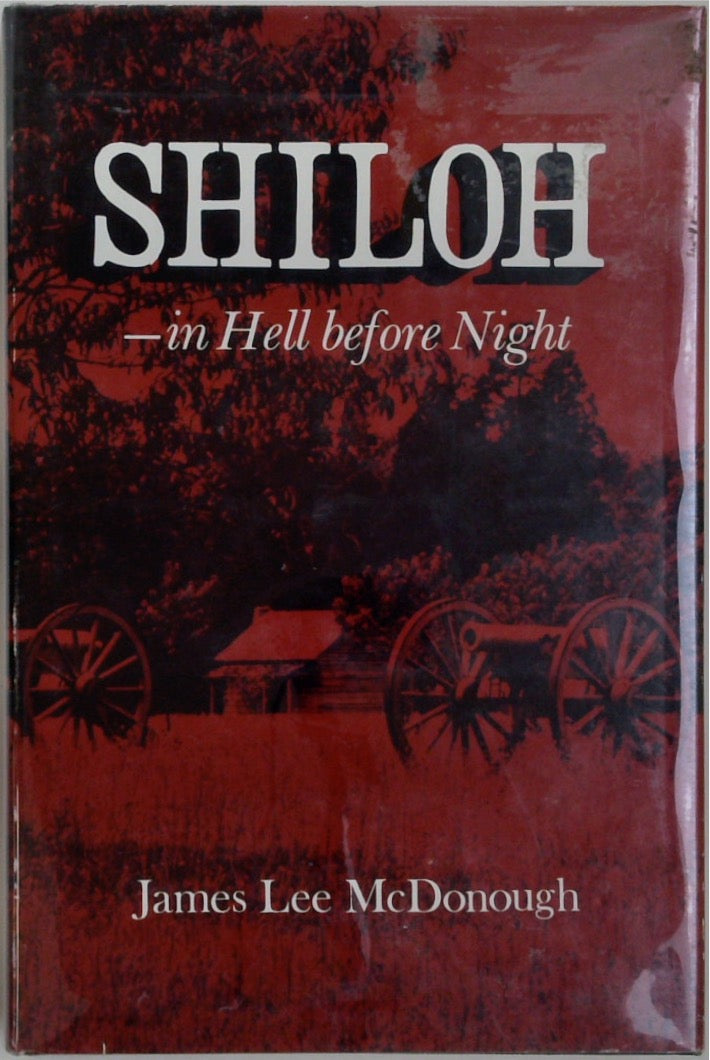 Shiloh: In Hell Before Night