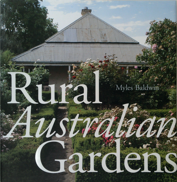 Rural Australian Gardens
