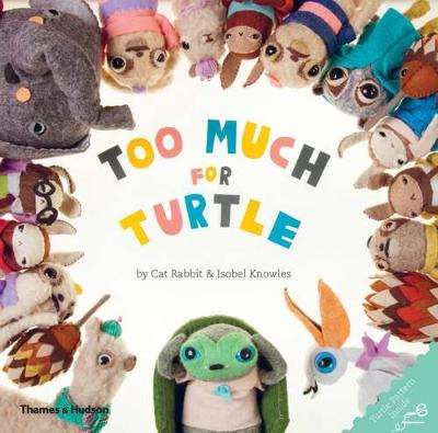 Too Much for Turtle