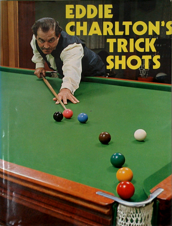 Eddie Charlton's Trick Shots