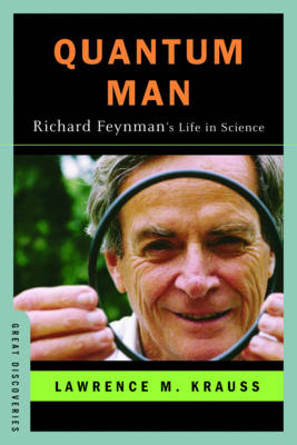 Quantum Man: Richard Feynman's Life in Science