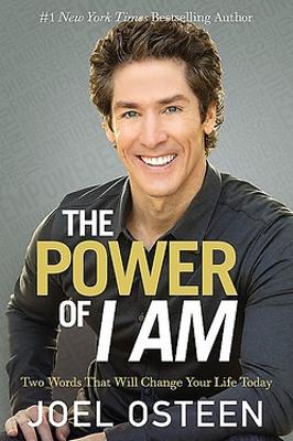 The Power of I Am (Unabridged): Two Words That Will Change Your Life