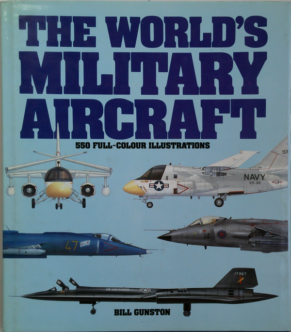 The World's Military Aircraft