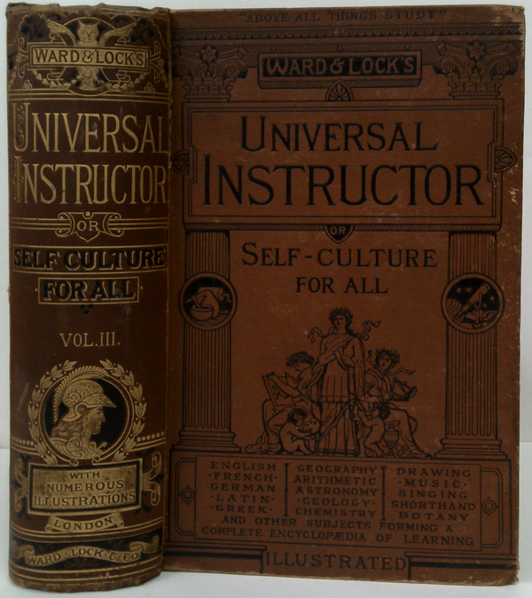 The Universal Instructor: Or Self-Culture For All. Vol. III