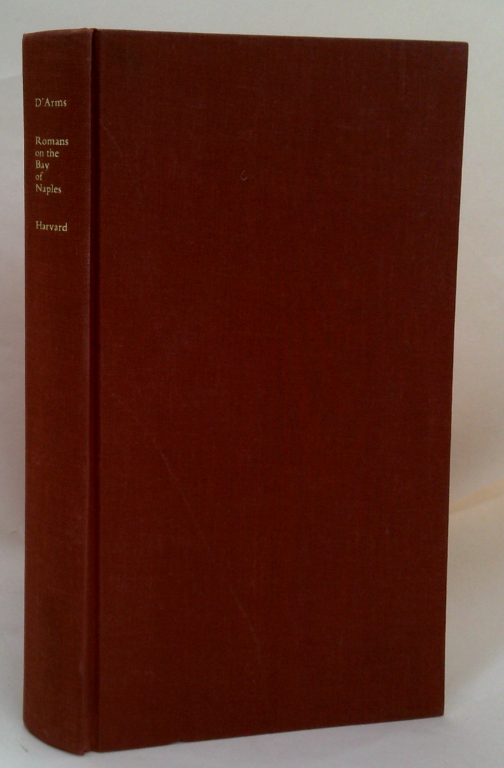 Romans On The Bay Of Naples: A Social And Cultural Study Of The Villas And Their Owners From 150 B.C. To A.D. 400